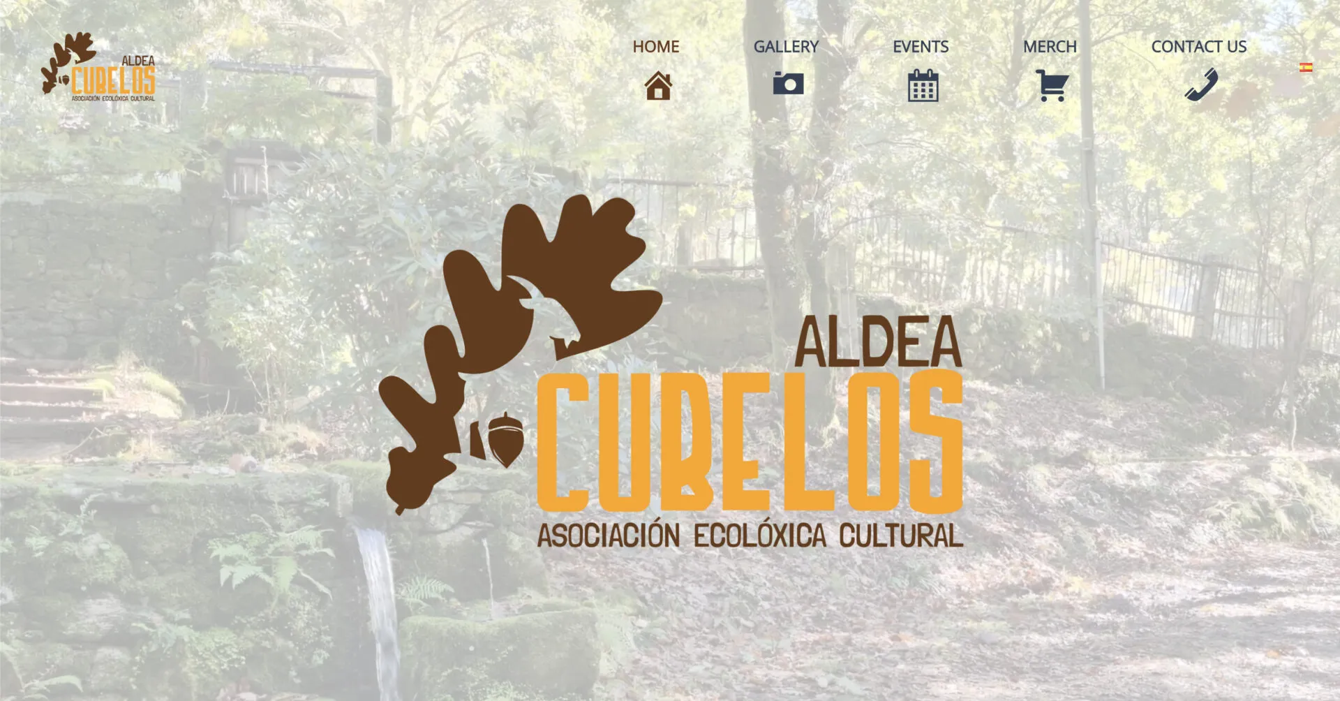 Homepage of Aldea Cubelos, ‘Asociación Ecolóxica Cultural’, with menu items Home, Gallery, Events, Merch and Contact us over a woodland photo